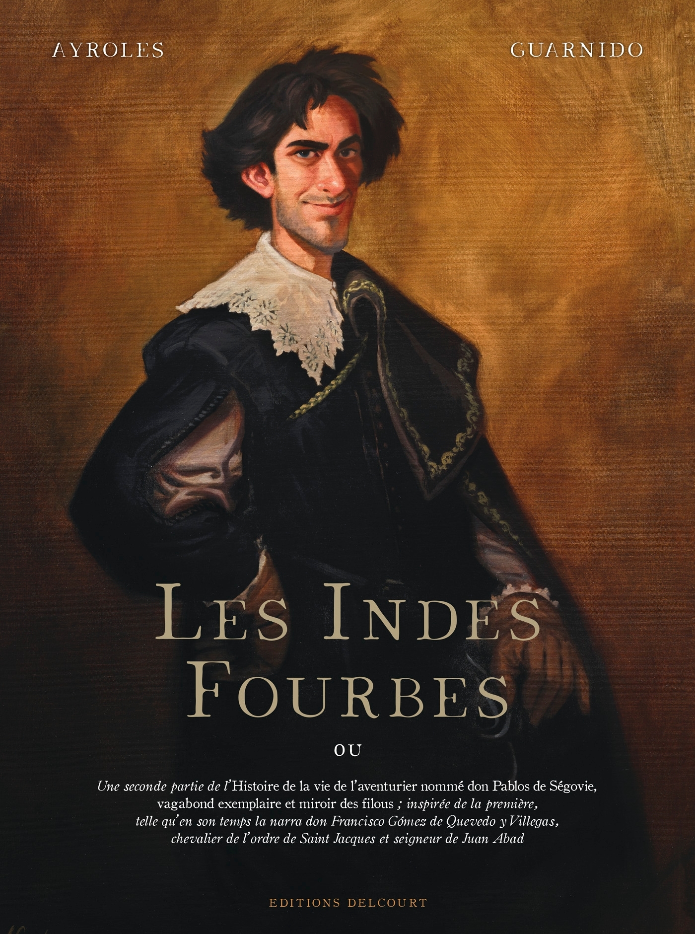 - LES INDES FOURBES - LES INDES FOURBES